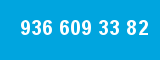 936 609 33 82 936 609 33 82